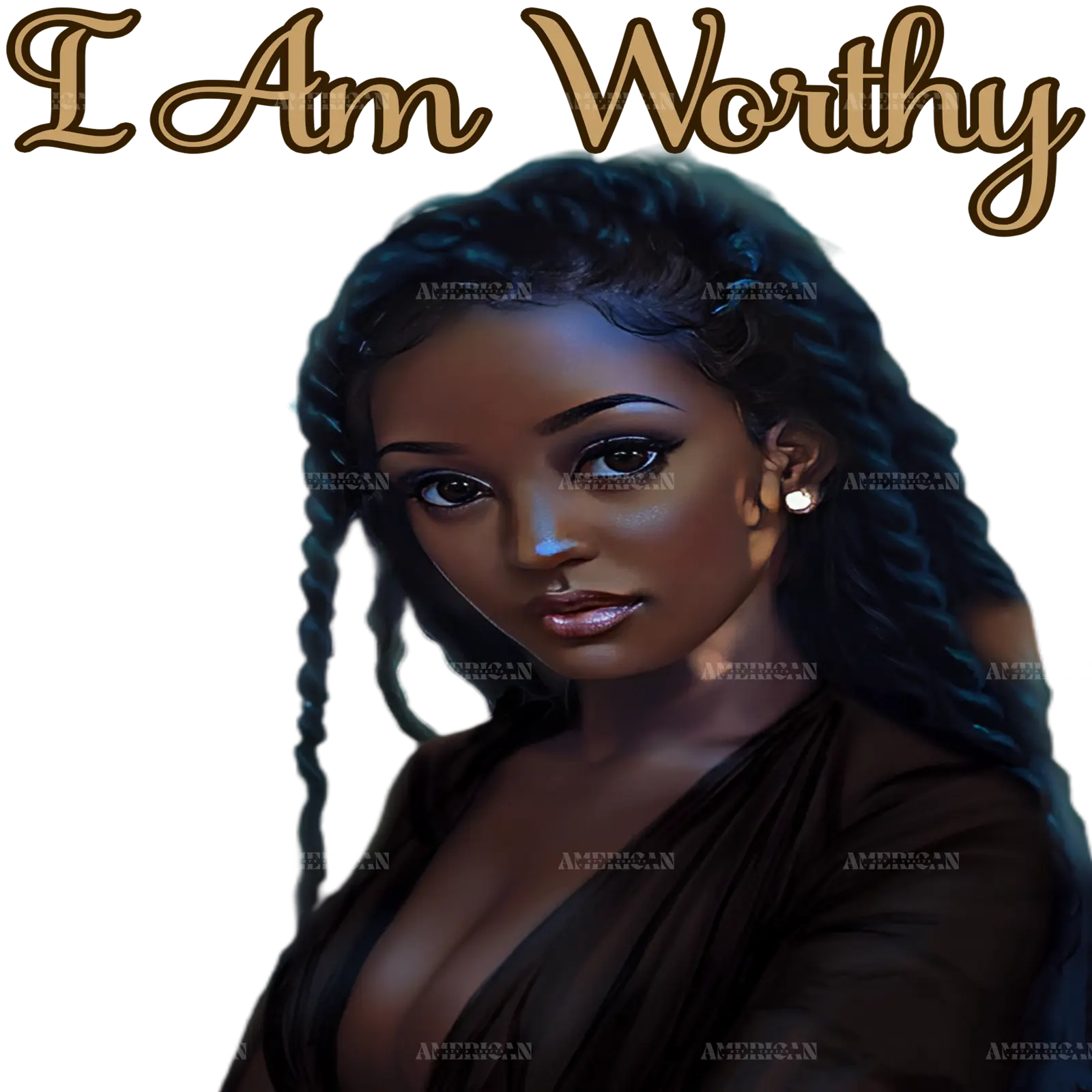 I_Am_Worthy_black_women.png