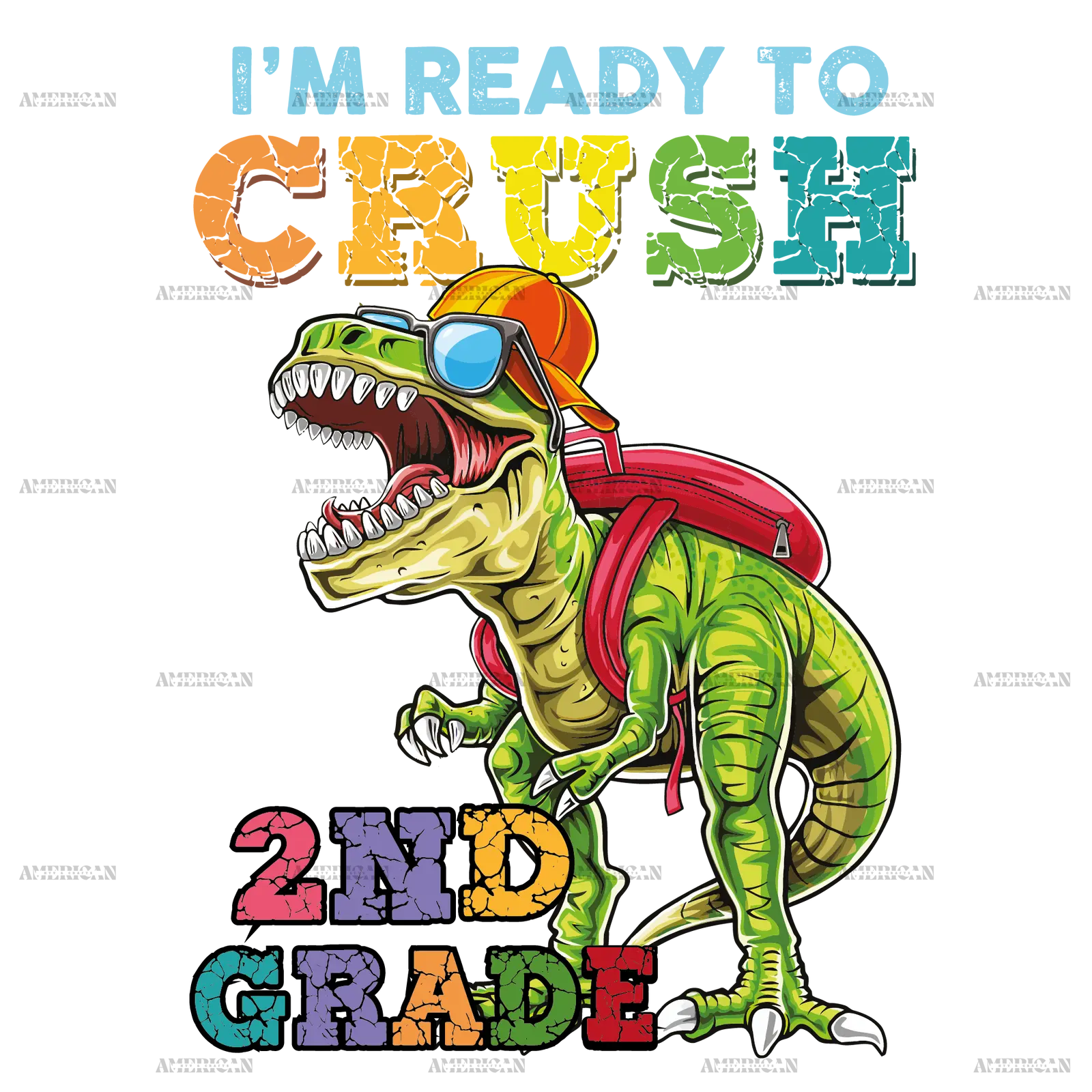 I_m_Ready_To_Crush_Dinosours_2nd_grade.png