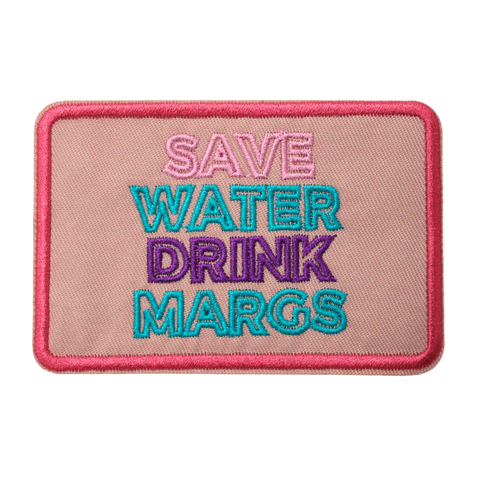 Save Water Drink Margs Patch (Small/Embroidery) image 0