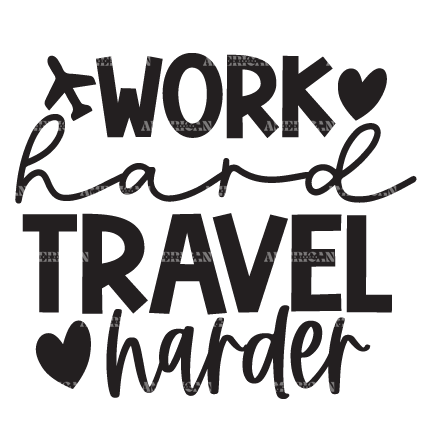 Work_Hard_Travel_Harder-2.png