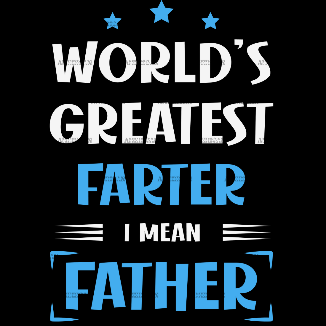 World_s_Greatest_Farter_I_Mean_Father