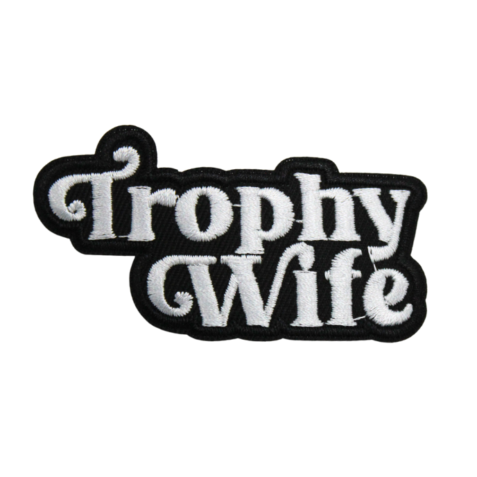 Trophy Wife Patch (Small/Embroidery) image 0