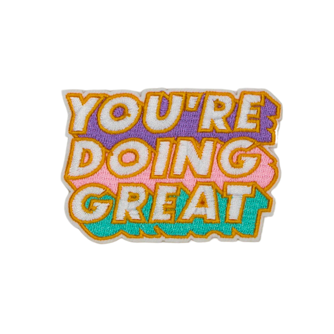 You're Doing Great Patch (Small/Embroidery) image 0