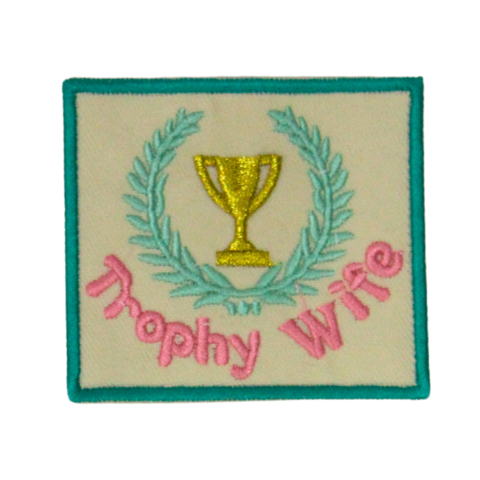 Trophy Wife Design Patch (Small/Embroidery) image 0